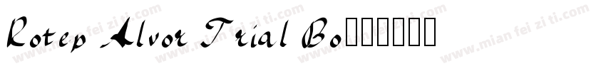 Rotep Alvor Trial Bo字体转换